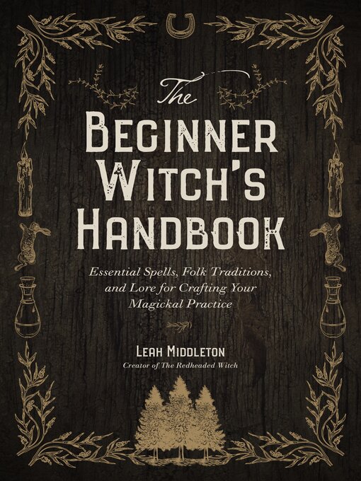 Title details for The Beginner Witch's Handbook by Leah Middleton - Available